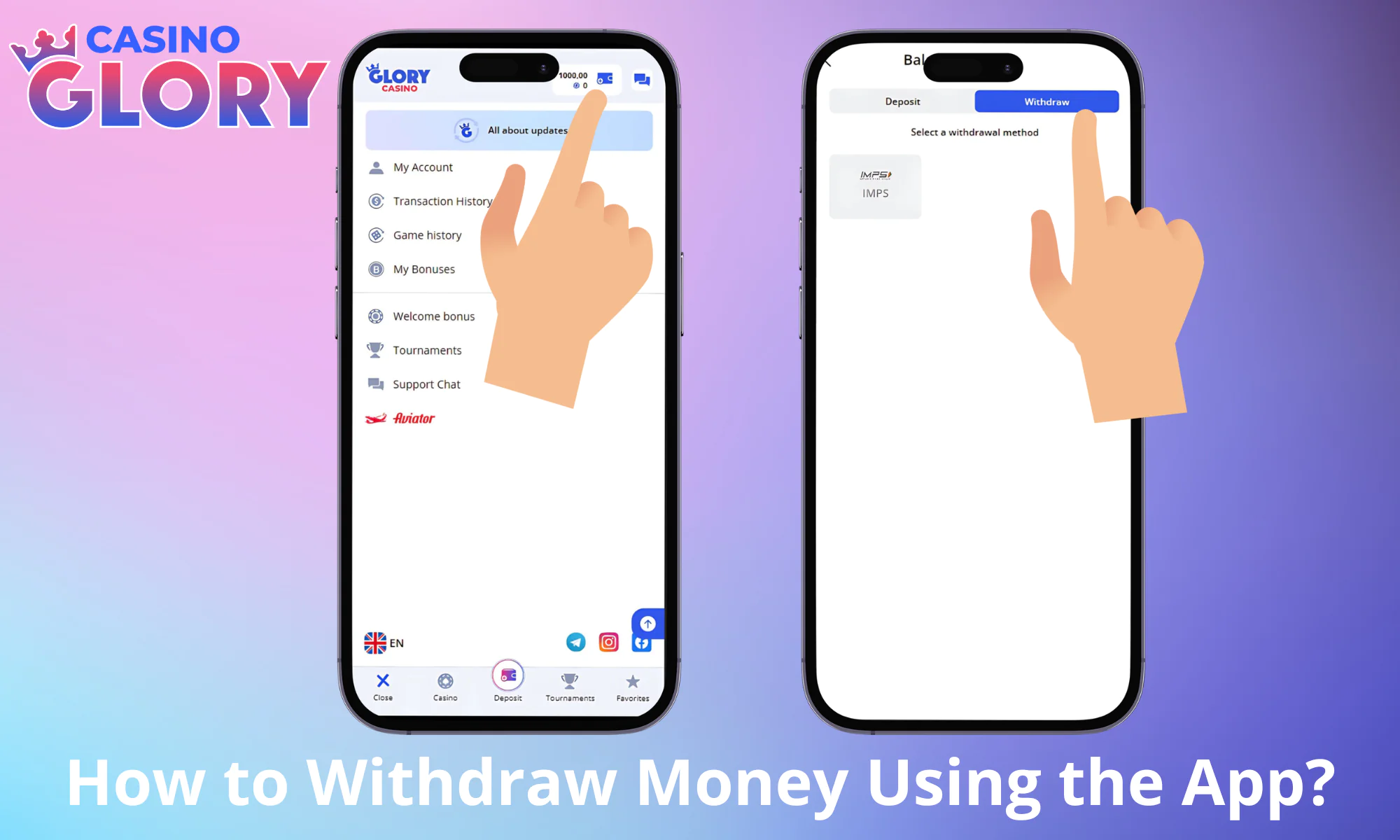 Withdrawing from the Glory Casino app